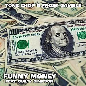 Funny Money (feat. Guilty Simpson)