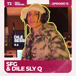 Dile Session : T2 Episodio 12