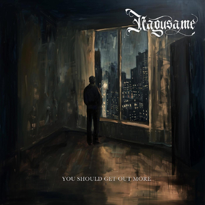 You Should Get out More