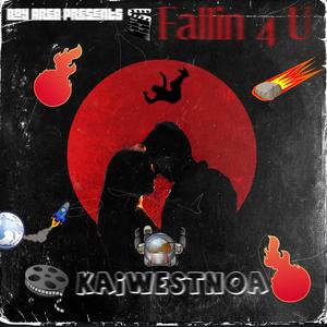 Fallin 4 U