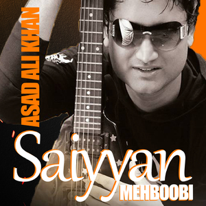 Saiyyan Mehboobi