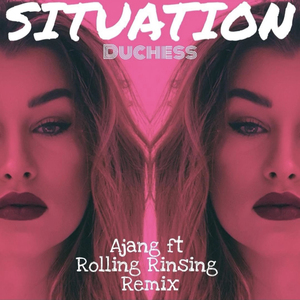 Situation (feat. Ajang & Rolling Rinsing Remix)