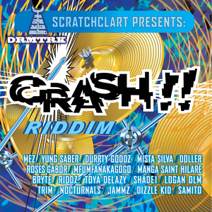 Crash Riddim Medley