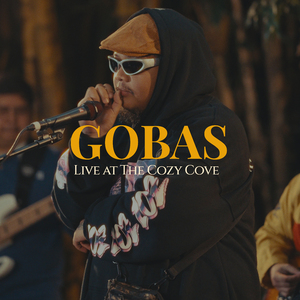 GOBAS (Live At Cozy Cove)