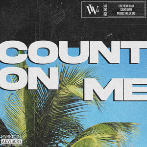 Count on me (feat. BiLL & M3R)