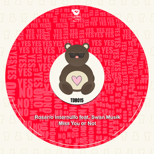 Miss You Or Not (Dub Version)