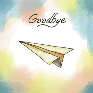 Goodbye