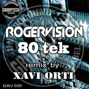 80 Tek (Xavier Orti Remix)
