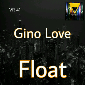 Float (Original Mix)