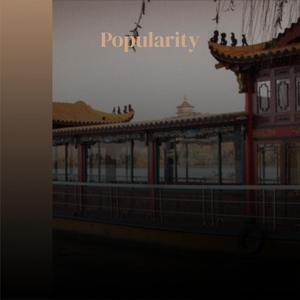 Popularity
