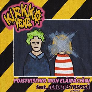 Poistuisitko mun elämästäni (feat. Eero Eksyksissä)