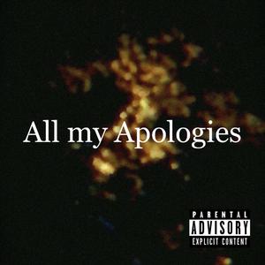 All my Apologies(Prod.by Kian)