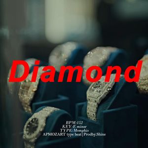 [Free]孟菲斯“Diamond”Key Glock&AP type beat