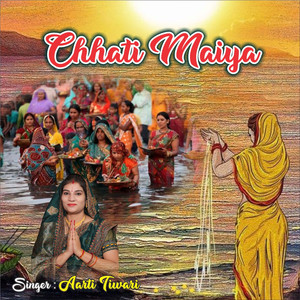 Chhati Maiya