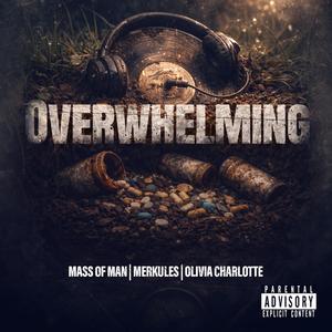 Overwhelming