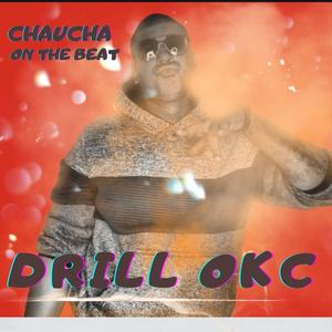 Drill OKC // Beat 2022