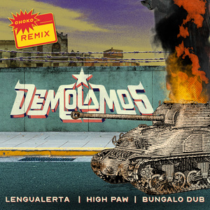 Demolamos (Choko Remix)