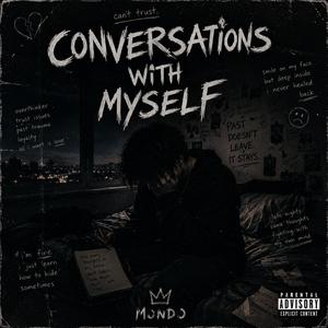 Conversations With Myself
