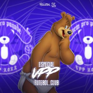 MEGA FUNK ESPECIAL VPP FUTEBOL CLUB