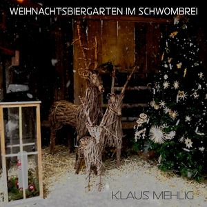 Weihnachtsbiergarten Im Schwombrei