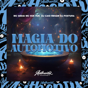 Magia do Automotivo
