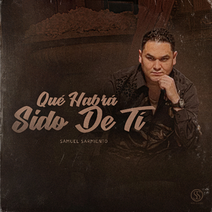 Que Habra Sido De Ti