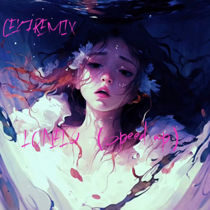 LONELY（Speed up）
