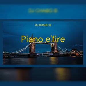 Piano e'fire