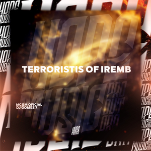 Terroristis Of Iremb
