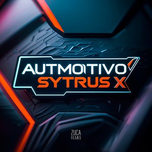 Automotivo Sytrus X