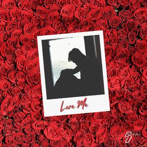 Love Me