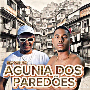 Bloquinho Agunia dos Paredões