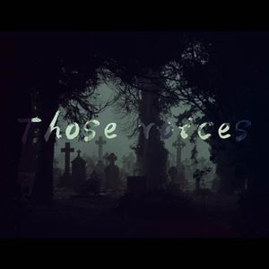 HLxQ v.M - Those voices