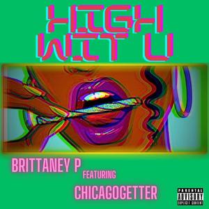 High Wit U (feat. Chicagogetter)