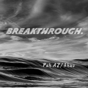 Break Through（Prod by YXT）