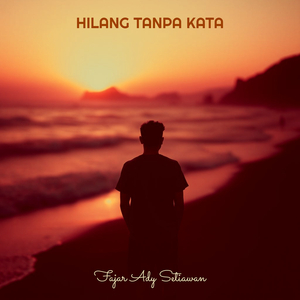 Hilang Tanpa Kata