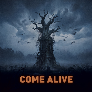 Come Alive