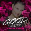 Cassey Doreen - Good Girl (Club Mix)