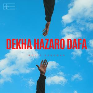 Dekha Hazaro Dafa