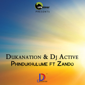 Phindukhulume (feat. Zando) (Original Mix)