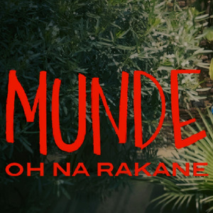 MUNDE OH NA RAKANE