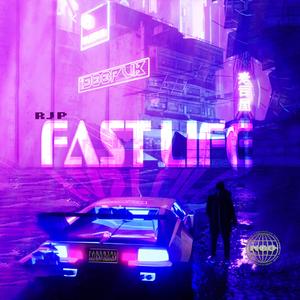 R.J.P - Fast Life