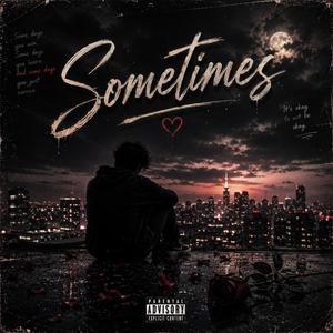 Sometimes