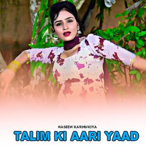 Talim Ki Aari Yaad