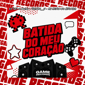 Batida Do Meu Coração