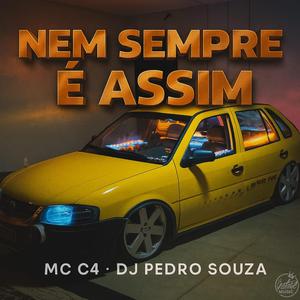 Nem Sempre É Assim (Eletrofunk)
