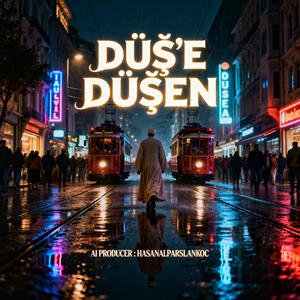 Düş'e Düşen