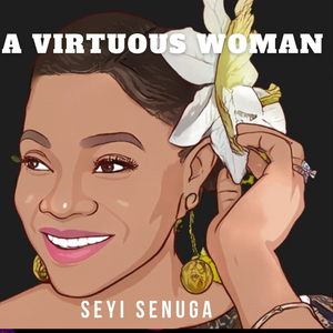A Virtuous Woman