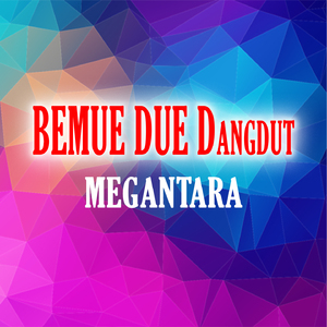 Bemue Due Dangdut