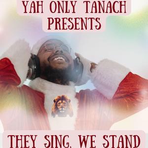 They Sing, We Stand